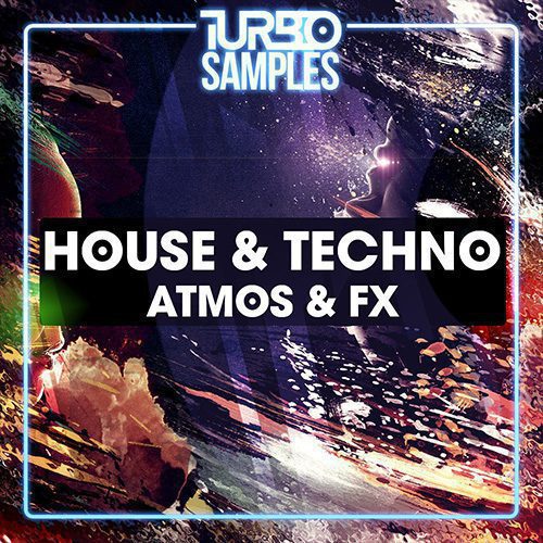 House Techno Atmos FX
