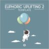 Euphoric Uplifting Vol.2