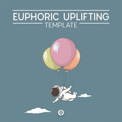 Euphoric Uplifting