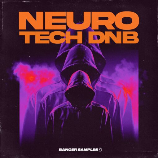 Banger Samples - Neuro Tech DnB