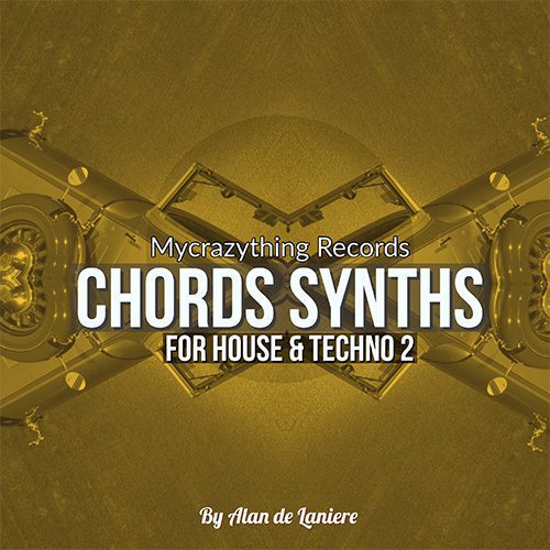 Mycrazything Sounds - Chords Synths for House & Techno 2