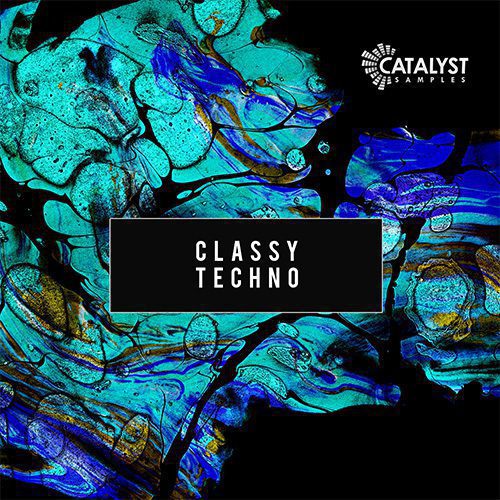 Catalyst Samples - Classy Techno