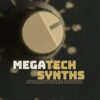Mycrazything Sounds - Mega Tech Synths