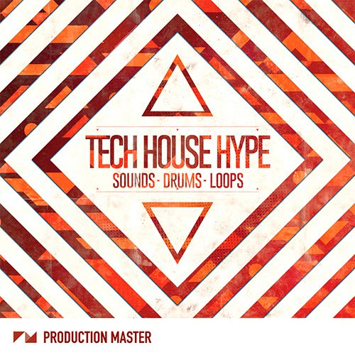 Production Master - Tech House Hype