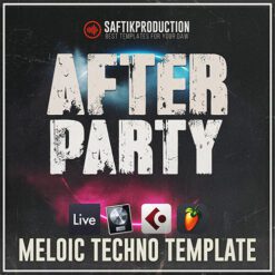 Saftik Production - After Party [Melodic Techno Template]