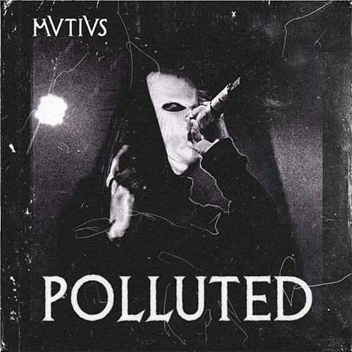 MVTIVS - Polluted