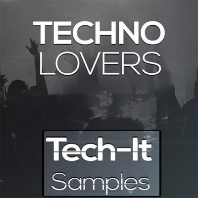Tech-It Samples - Techno Lovers