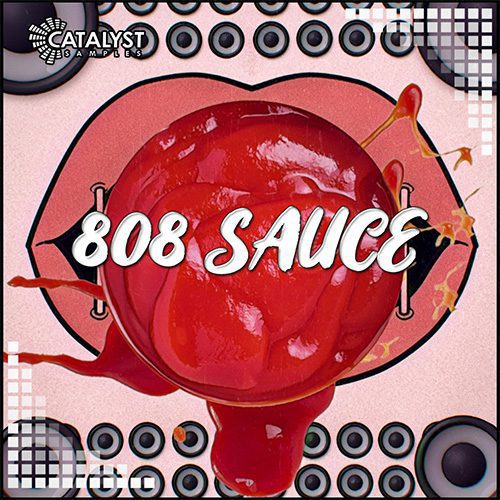 Catalyst Samples - 808 Sauce