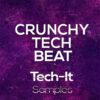 Tech-It Samples - Crunchy Tech Beat