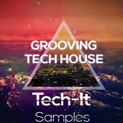 Tech-It Samples - Grooving Tech-House