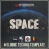Saftik Production - Space [Melodic Techno Template]