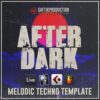Saftik Production - After Dark [Melodic Techno Template]
