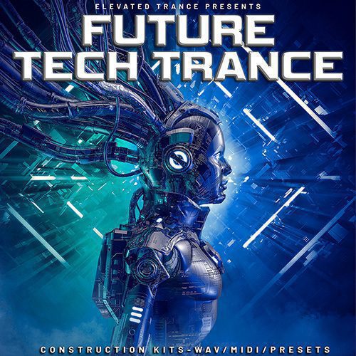 Elevated Trance - Future Tech Trance