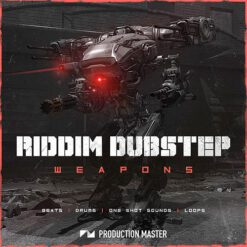 Production Master - Riddim Dubstep Weapons