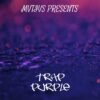 MVTIVS - Trap Purple