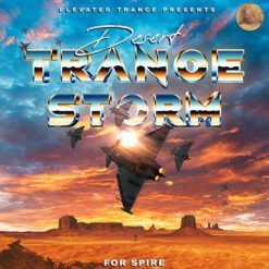 Elevated Trance - Desert Trance Storm For Spire