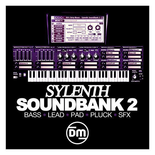 Dirty Music - Sylenth SoundBank Vol. 2