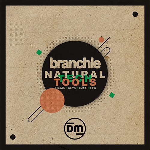 Dirty Music - Branchie [Natural Tech Tools]