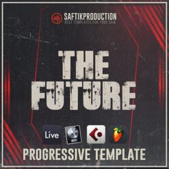 Saftik Production - The Future [Progressive House Template]