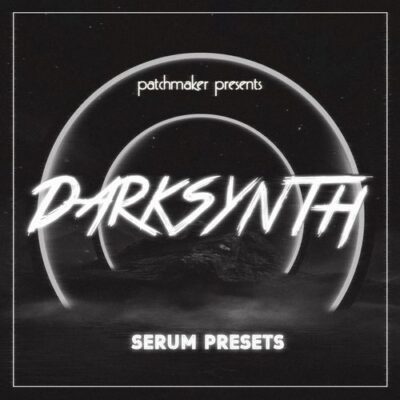 Patchmaker - Darksynth for Serum