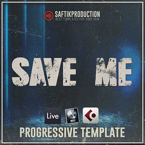 Saftik Production - Save Me [Progressive Template]