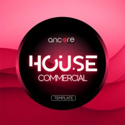 Ancore Sounds - Commercial House Logic Template Vol.1