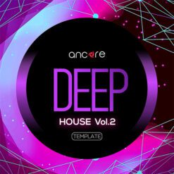 Ancore Sounds - Deep House Logic Template Vol.2