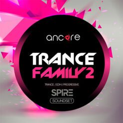 Ancore Sounds - Spire Trance Family Vol.2