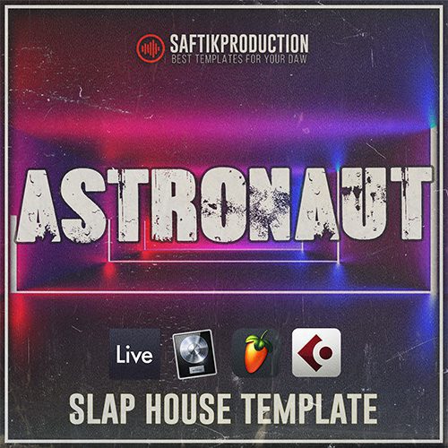 Saftik Production - Astronaut [Slap House Template]