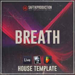 Saftik Production - Breath [House Template]