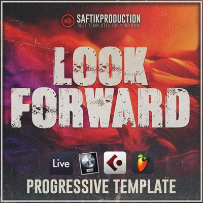 Saftik Production - Look Forward [Deep Progressive Template]