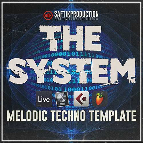Saftik Production - The System [Melodic Techno Template]