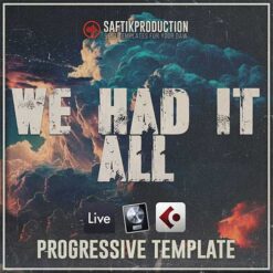 Saftik Production - We Had It All [Progressive Template]