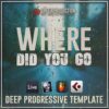Saftik Production - Where Did You Go [Deep Progressive Template]