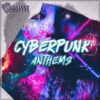 Catalyst Samples - Cyberpunk Anthems