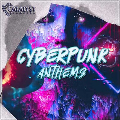 Catalyst Samples - Cyberpunk Anthems