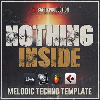 Saftik Production - Nothing Inside [Melodic Techno Template]