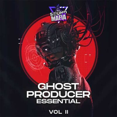 Sound Mafia – Ghost Producer Essentials Vol.2