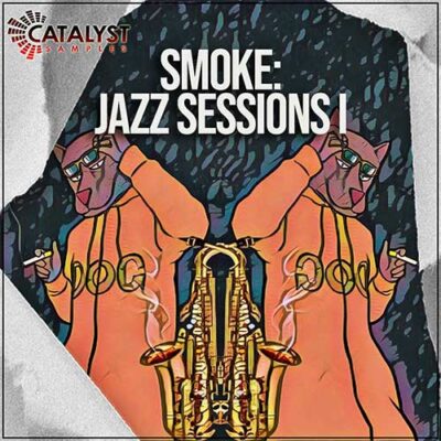 Catalyst Samples - Smoke: Jazz Sessions