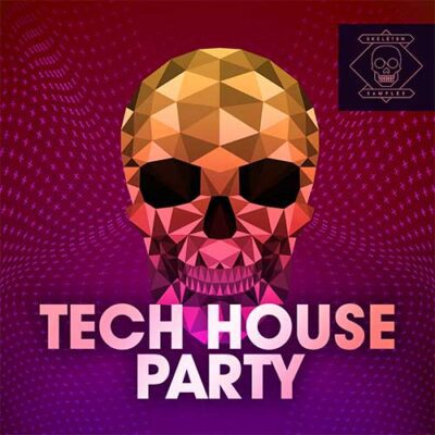 Skeleton Samples - Tech House Party